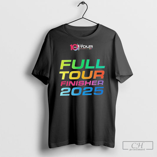 10 Years The Tour Full Tour Finisher 2025 T Shirt Sweatshirt Poster